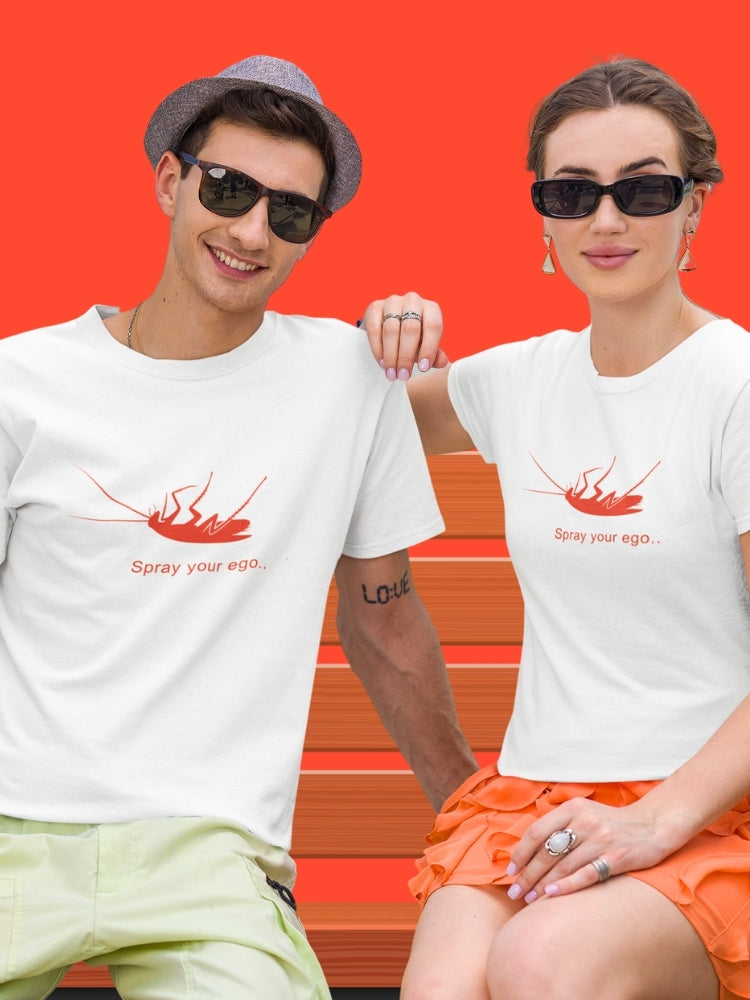 SPAY YOUR EGO (Unisex Comfort Fit Tee)