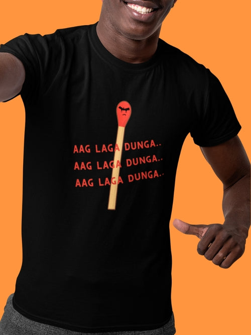 AAG LAGA DUNGA (Unisex Comfort Fit Tee)
