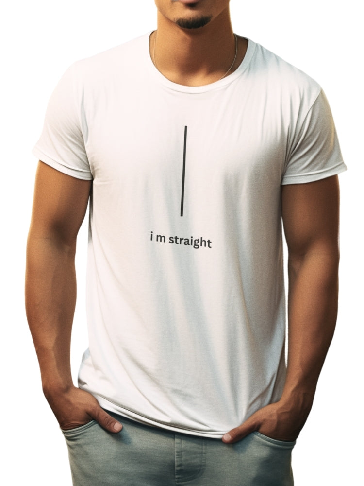 I M STRAIGHT (Unisex Comfort Fit Tee)